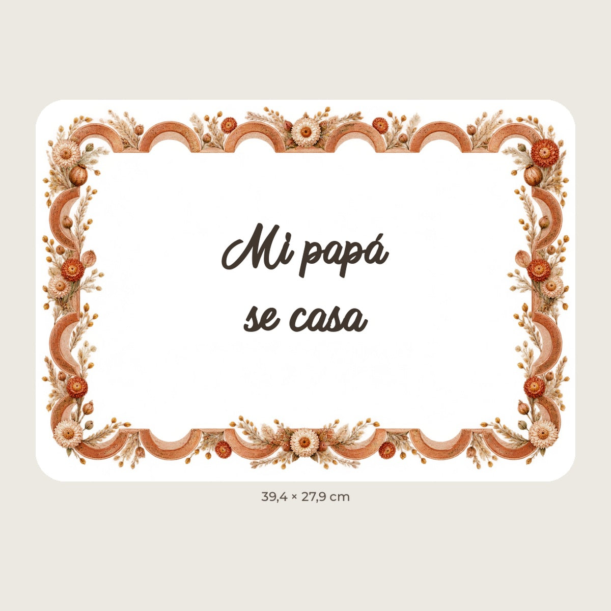Pré-visualização digital: placa retangular branca com moldura boho e texto «Mi papá se casa».